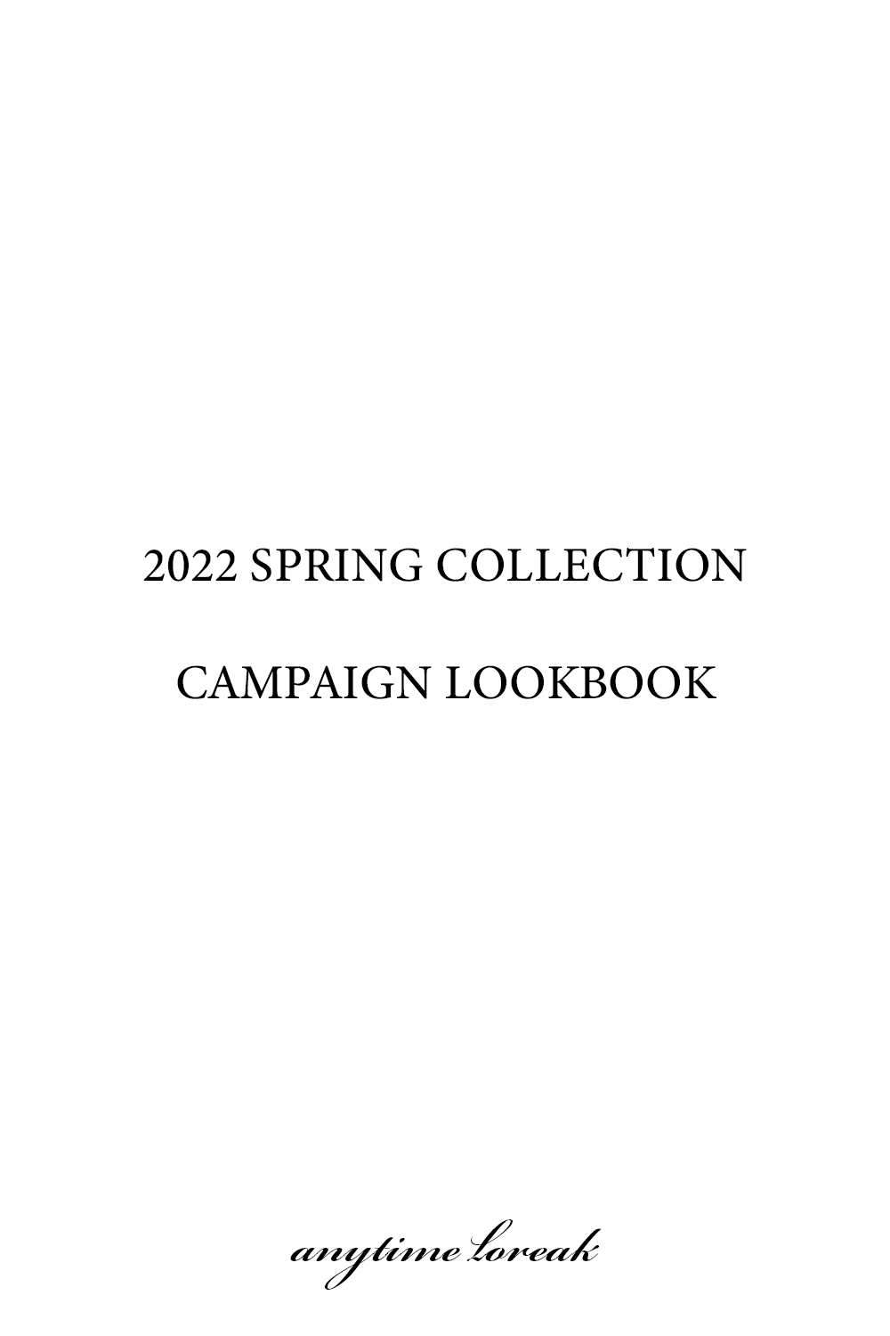 2022 S/S COLLECTION CAMPAIGN LOOKBOOK